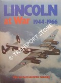 Book cover of Lincoln at War 1944 - 1966  by GARBETT, Mike & GOULDING, Brian 